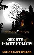 Ghosts of Misty Hollow
