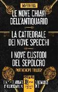 Parthenope trilogy: Le nove chiavi dell'antiquario-La cattedrale dei nove specchi-I nove custodi del sepolcro