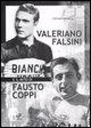 Valerio Falsini e il mito di Fausto Coppi