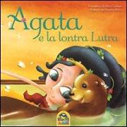 Agata e la lontra Lutra