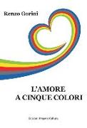 L'amore a cinque colori