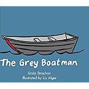 Rigby Literacy: Student Reader Bookroom Package Grade 3 Gray Boatman, the