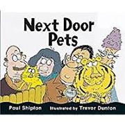 Rigby Literacy: Student Reader Bookroom Package Grade 1 (Level 4) Next Door Pets