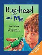 Rigby Literacy: Student Reader Bookroom Package Grade 3 (Level 18) Bug-Head & Me