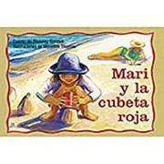 Mari Y La Cubeta Roja (Sally's Red Bucket): Bookroom Package (Levels 6-8)