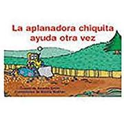 La Aplanadora Chiquita Ayuda Otra Vez (Little Bulldozer Helps Again): Bookroom Package (Levels 9-11)