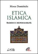 Etica islamica. Ragione e responsabilità