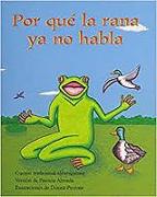 Por Que La Rana YA No Habla (Why Frog Doesn't Talk Anymore): Bookroom Package (Levels 17-18)