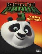Kung Fu Panda 3. La storia illustrata