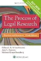 The Process of Legal Research: Practices and Resources