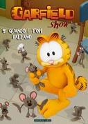 The Garfield show