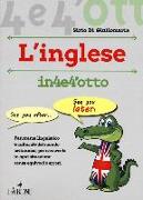 Imparare l'inglese in 4 e 4'otto