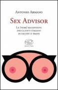 Sex advisor. Le (vere) recensioni dei clienti italiani di escort e trans