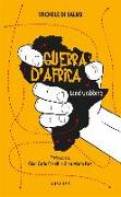 Guerra d'Africa. Land grabbing