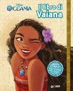 Il libro di Vaiana. Segreti. Oceania