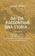 Dai zia, raccontami una storia