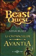 Beast Quest. Le cronache di Avantia