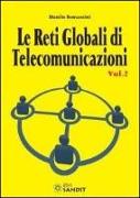 Le reti globali di telecomunicazioni