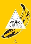 La filosofia di Andy Warhol. Da A a B e viceversa