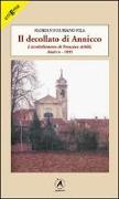 Il decollato di Annicco. L'accoltellamento di Francesco Achilli. Annicco 1895