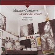 Michele Campione. La voce dei colori