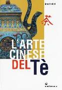 L'arte cinese del te'