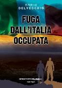 Fuga dall'Italia occupata