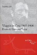 Viaggio in Cina 1907-1908. Diario di Giovanni Vacca