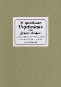 Il quaderno vegetariano con Gianni Rodari. Le ricette fantastiche dell'era ecozoica