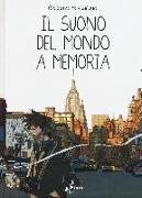 Il suono del mondo a memoria