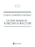 Le due madri di Virginia Paulin