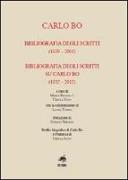 Carlo Bo. Bibliografia degli scritti (1929-2001), bibliografia degli scritti su Carlo Bo (1932-2015)