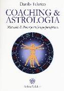 Coaching & astrologia. Manuale di psico(astro)logia junghiana