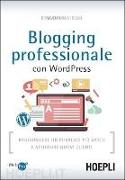 Blogging professionale con WordPress