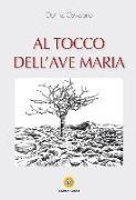 Al tocco dell'Ave Maria