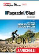 Il Ragazzini-Biagi concise. Dizionario inglese-italiano. Italian-English dictionary. Plus digitale