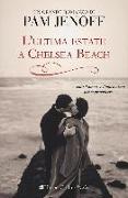 L'ultima estate a Chelsea Beach