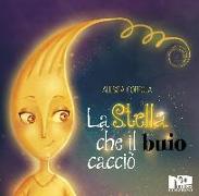 La stella che il buio cacciò