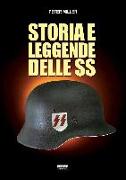 Storia e leggende delle SS