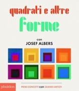 Quadrati e altre forme con Albers Josef