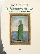 Il verdecammino. Studio sulle figure di Tom Bombadil e Al-Khirdr