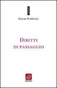 Diritti di passaggio. Ediz. multilingue