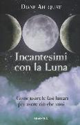 Incantesimi con la luna