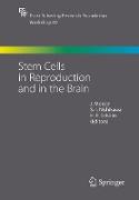 Stem Cells in Reproduction and in the Brain