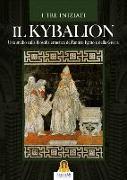 Il kybalion. Uno studio della filosofia ermetica dell'antico Egitto e della Grecia