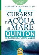 Curarsi con l'acqua di mare. Quinton i miracoli del plasma marino