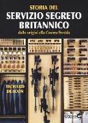 Storia del servizio segreto britannico dalle origini alla Guerra fredda