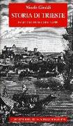 Storia di Trieste. Dalle origini ai nostri giorni