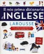 Il mio primo dizionario d'inglese Larousse