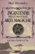 Incantesimi delle moderne arti magiche